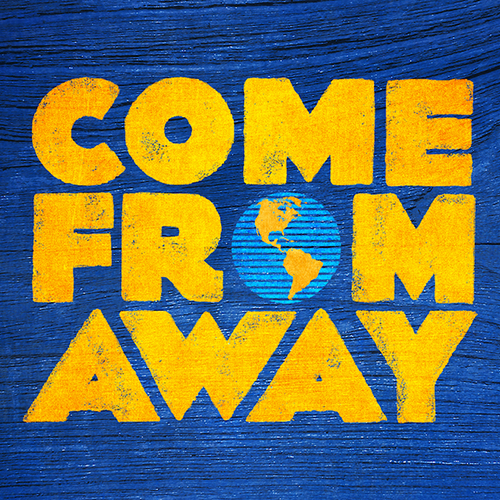 Come From Away - Come From Away 2017