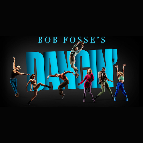 Bob Fosse's Dancin'