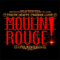 Moulin Rouge! The Musical - Moulin Rouge! The Musical 2019