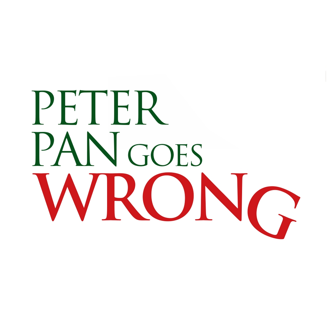 Peter Pan Goes Wrong - Peter Pan Goes Wrong 2023