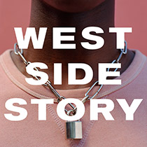 West Side Story - West Side Story 2019