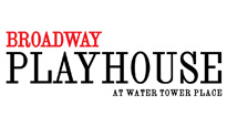 Broadway Playhouse at Water Tower Place